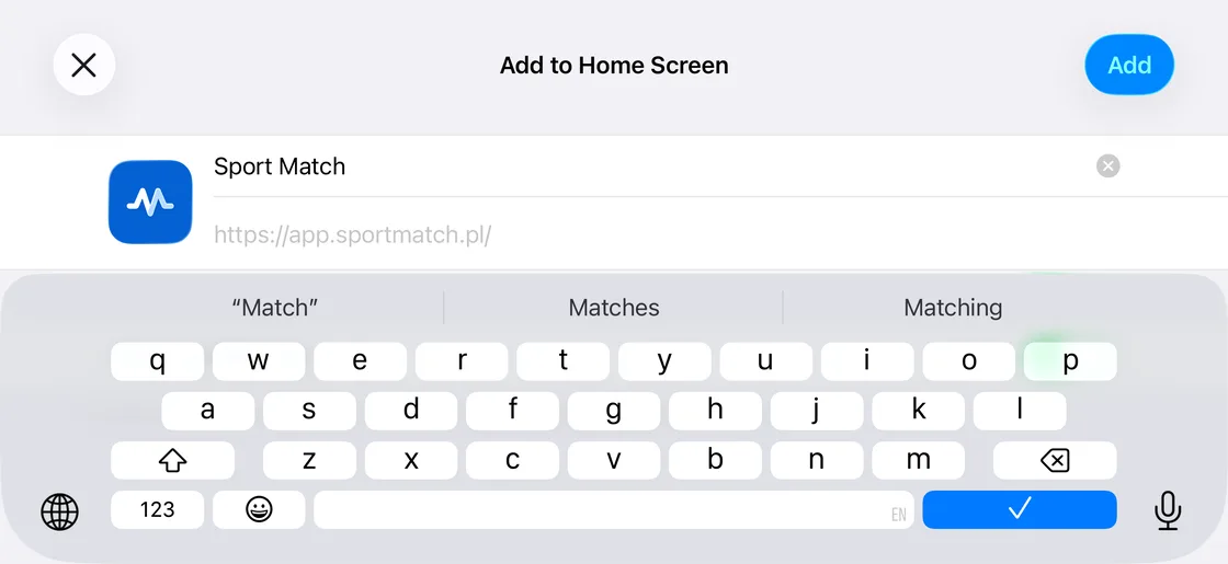 Screenshot: Tap Add in the top-right corner. (Open as Web App, hidden under the keyboard here, is on by default — leave it on.)